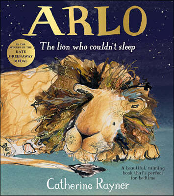 Arlo The Lion Who Couldn't Sleep