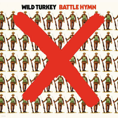 Wild Turkey (ϵ Ű) - Battle Hymn [LP] 