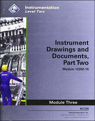 12202-15 Instrumentation Drawings and Documents, Part 2 Trainee Guide