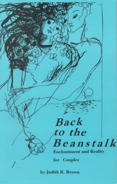 Back to the Beanstalk: Enchantment and Reality for Couples