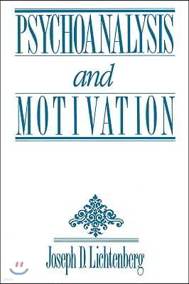 Psychoanalysis and Motivation