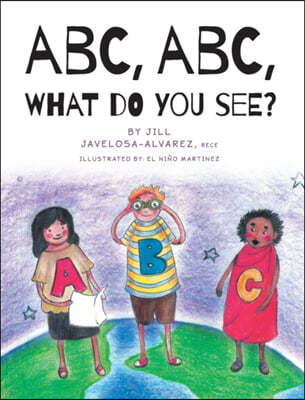 ABC, ABC What Do You See?