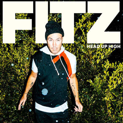 Fitz and The Tantrums (   Ʈ) - Head Up High 