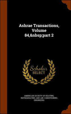Arkose Press Ashrae Transactions, Volume 84, Part 2