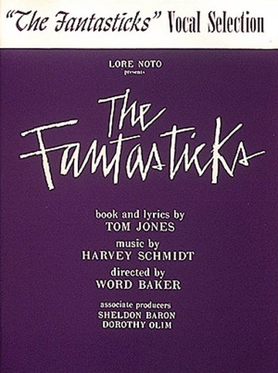 The Fantasticks: Vocal Selections