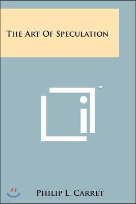 The Art of Speculation