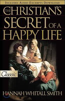 Bridge-Logos Publishers The Christian's Secret of a Happy Life
