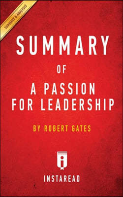 Summary of A Passion for Leadership