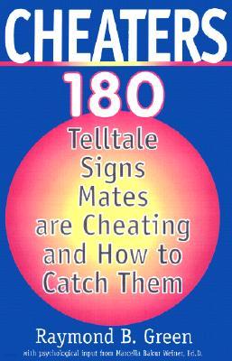 Cheaters: 180 Telltale Signs Mates Are Cheating and How to Catch Them