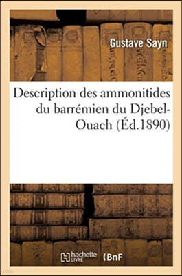 Description Des Ammonitides Du Barrémien Du Djebel-Ouach