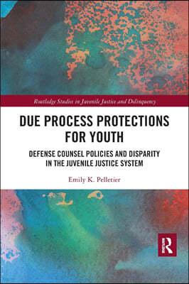 Due Process Protections for Youth