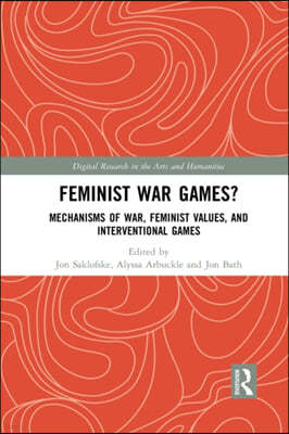 Feminist War Games?