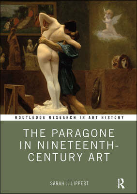 Paragone in Nineteenth-Century Art