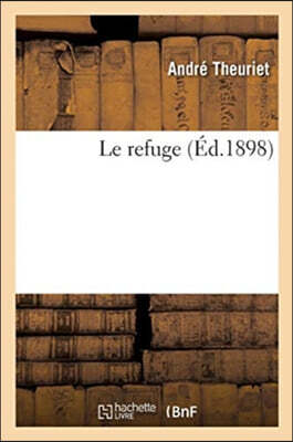 Le Refuge