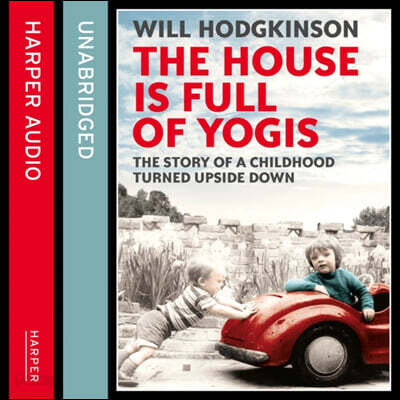 The House is Full of Yogis