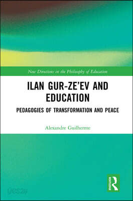 Ilan Gur-Ze’ev and Education