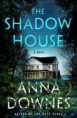 The Shadow House