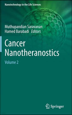 Cancer Nanotheranostics: Volume 2