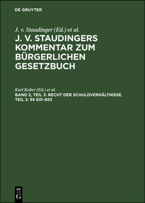 Recht Der Schuldverhältnisse. Teil 3: §§ 631-853