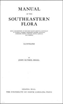 Manual of the Southeastern Flora