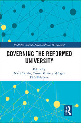 Governing the Reformed University