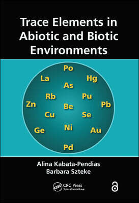 Trace Elements in Abiotic and Biotic Environments - 예스24