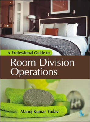 A Professional Guide to Room Division Operations