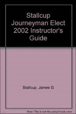 Ig- Stallcup Journeyman Elect 2002 Instructor's Guide