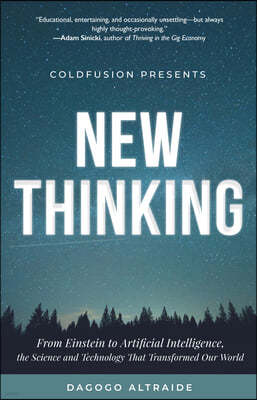 An ColdFusion Presents:  New Thinking