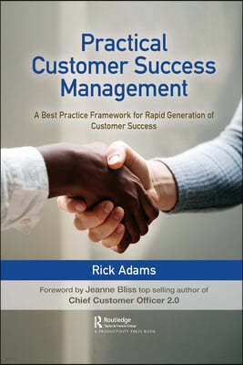 Practical Customer Success Management