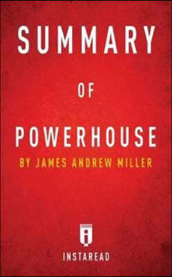 Summary of Powerhouse