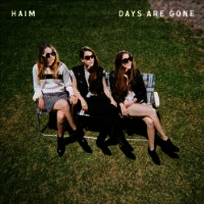 Haim — Days Are Gone (Gatefold) 앨범 커버