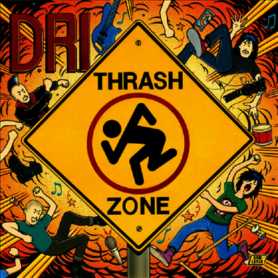 D.R.I.,Dirty Rotten Imbeciles — Thrash Zone 앨범 커버