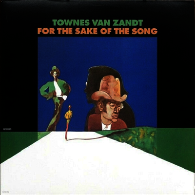 Townes Van Zandt — For The Sake Of The Song 앨범 커버