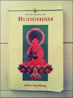 The Elements of Buddhism