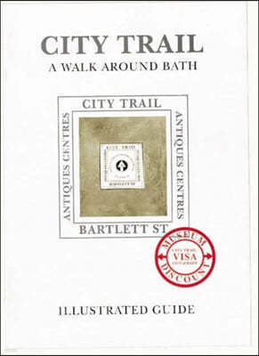 City Trail by Way of Walcot
