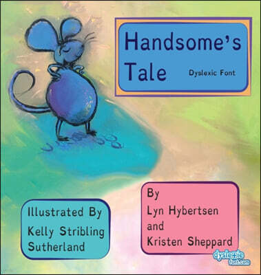 Handsome's Tale Dyslexic Font