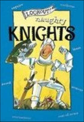 Lookout! Naughty Knights