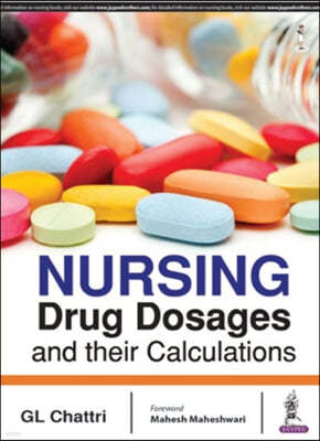 Nursing Drug Dosages and their Calculations