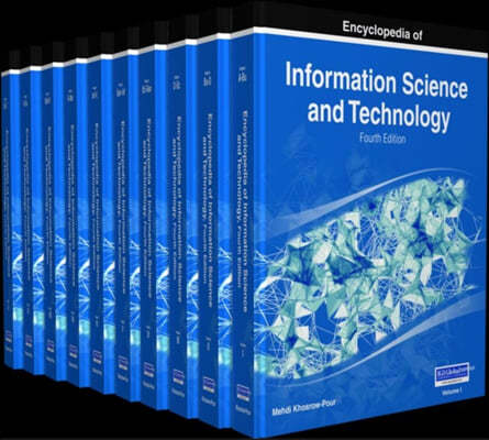 Encyclopedia of Information Science and Technology, Fourth Edition