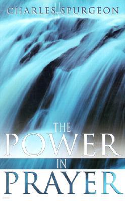 The Power in Prayer