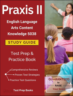 Praxis II English Language Arts Content Knowledge 5038 Study Guide - 예스24