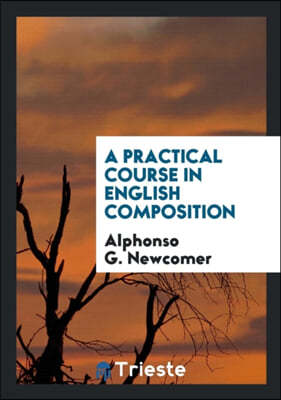 A Practical Course in English Composition