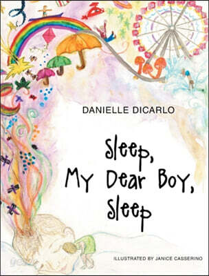 Sleep My Dear Boy Sleep