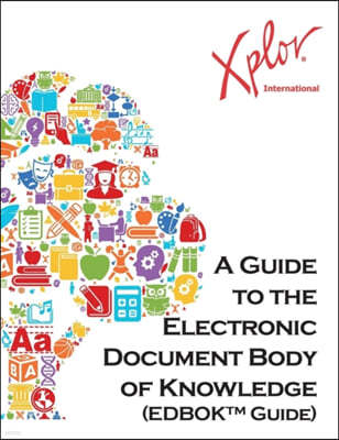 A Guide to the Electronic Document Body of Knowledge
