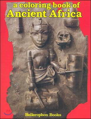 Ancient Africa Color Bk