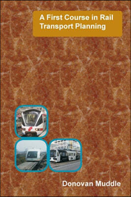 A First Course in Rail Transport Planning - 예스24