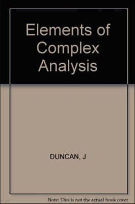 The Elements of Complex Analysis