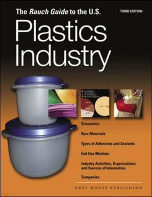 Rauch Guide to the US Plastics Industry