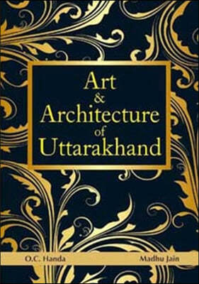 Art & Architecture of Uttarakhand